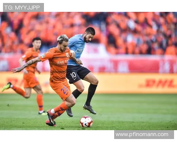 中超激战华夏对决鲁能全力争胜谁能笑到最后